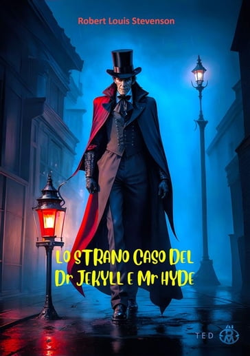Lo strano caso del Dr Jekill e Mr Hyde - Robert Louis Stevenson