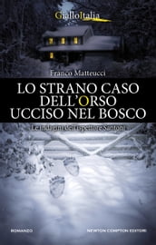 Lo strano caso dell orso ucciso nel bosco