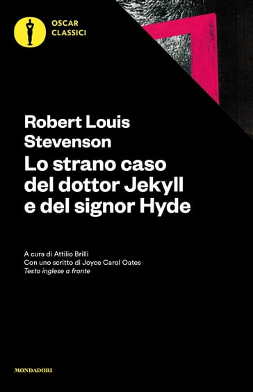 Lo strano caso del dottor Jekyll e del signor Hyde - Robert Louis Stevenson - Attilio Brilli
