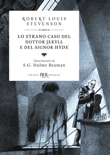 Lo strano caso del dottor Jekyll e del signor Hyde (Deluxe) - Robert Louis Stevenson