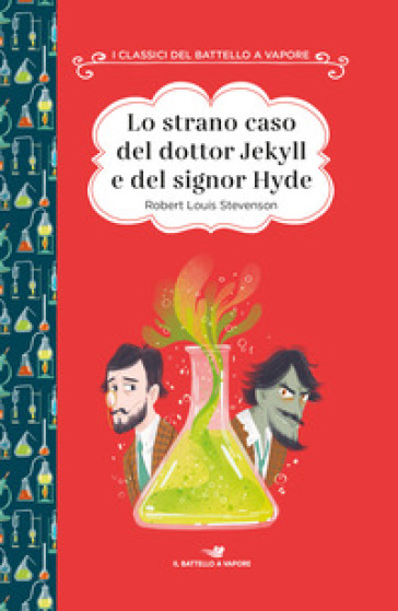 Lo strano caso del dottor Jekyll e del signor Hyde. Ediz. ad alta leggibilità - Robert Louis Stevenson