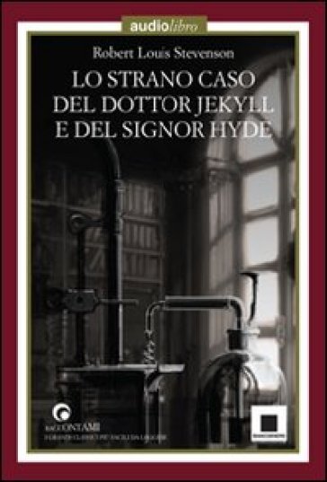 Lo strano caso del dottor Jekyll e del signor Hyde letto da Giulio Scarpati. Con Audiolibro - Robert Louis Stevenson