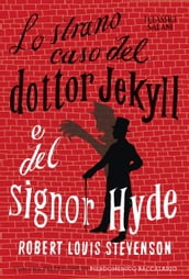 Lo strano caso del dottor Jekyll e del signor Hyde