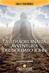 La straordinaria avventura del soldato John nella vita oltre la vita