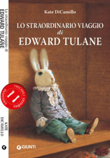 Lo straordinario viaggio di Edward Tulane - Kate DiCamillo