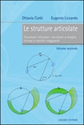 Le strutture articolate: 2