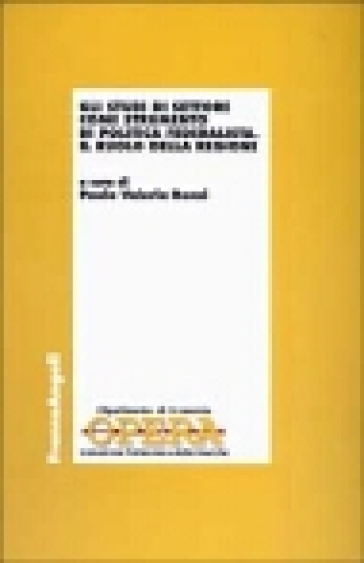 Gli studi di settore come strumento di politica federalista. Il ruolo della Regione