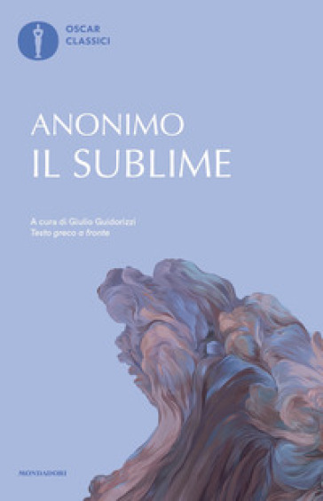 Il sublime. Testo greco a fronte - Anonimo