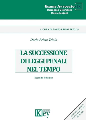 La successione di leggi penali nel temp - Dario Primo Triolo