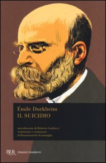 Il suicidio. Studio di sociologia - Emile Durkheim