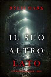 Il suo altro lato (Un thriller di Jessie Reach  Libro 1)