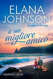 Il suo migliore amico (Hawthorne Harbor Libro 3)