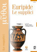 Le supplici. Con e-book. Con espansione online