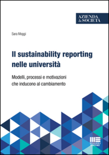 Il sustainability reporting nelle università - Sara Moggi