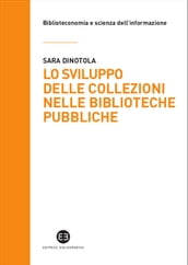 Lo sviluppo delle collezioni nelle biblioteche pubbliche