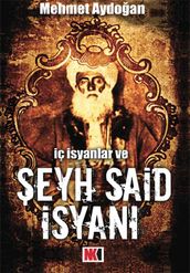 ç syanlar ve eyh Said syan