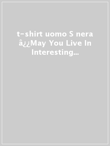 t-shirt uomo S nera â¿¿May You Live In Interesting Timesâ¿¿ serie La Biennale di Venezia, disegno rosa e giallo