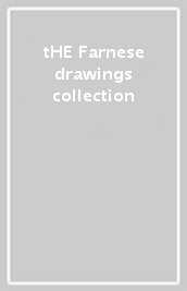 tHE Farnese drawings collection