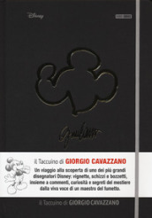Il taccuino di Giorgio Cavazzano. I taccuini di Topolino. Ediz. illustrata. 1.
