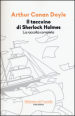 Il taccuino di Sherlock Holmes. La raccolta completa. Ediz. illustrata
