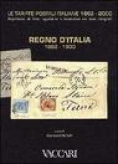 Le tariffe postali italiane 1862-2000. 2.Regno d Italia 1862-1900