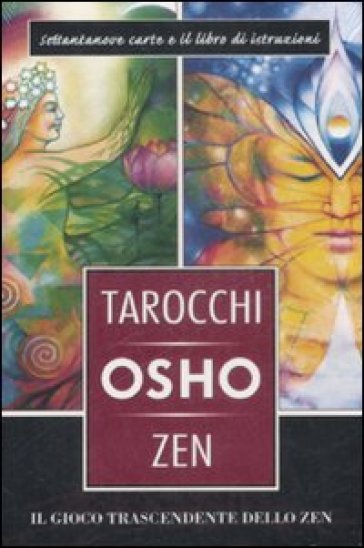 I tarocchi zen di Osho. Il gioco trascendente dello zen. Con 79 carte - Osho