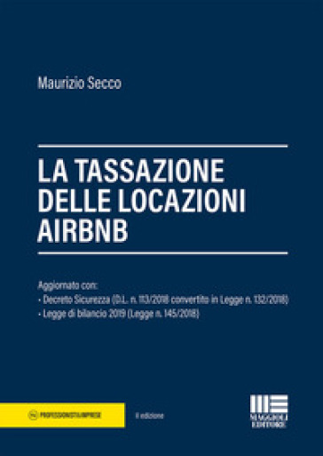 La tassazione delle locazioni AIRBNB - Maurizio Secco