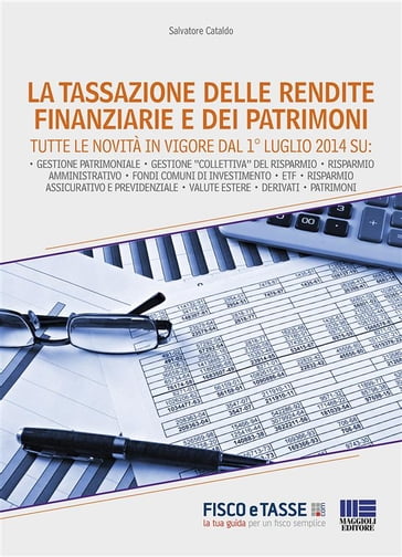 La tassazione delle rendite finanziarie e dei patrimoni - Salvatore Cataldo