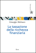 La tassazione della ricchezza finanziaria