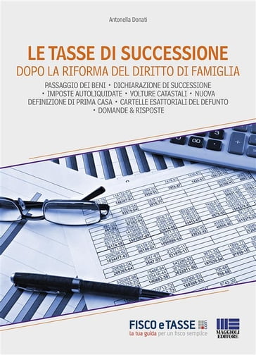 Le tasse di successione dopo la riforma del diritto di famiglia - Antonella Donati