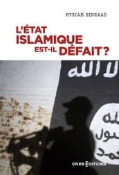 L État islamique est-il Défait ?