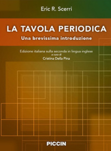 La tavola periodica. Una brevissima introduzione - Eric R. Scerri