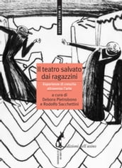 Il teatro salvato dai ragazzini