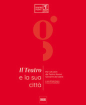 Il teatro e la sua città. Per i 25 anni del Teatro Nuovo Giovanni da Udine