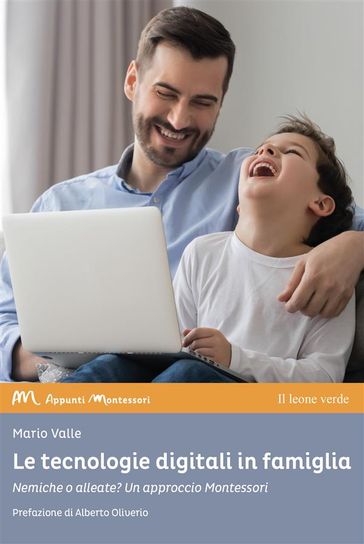 Le tecnologie digitali in famiglia - Mario Valle