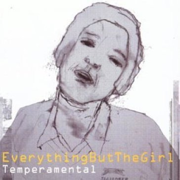 temperamental - Everything but the Girl