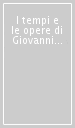 I tempi e le opere di Giovanni Verga. Contributi