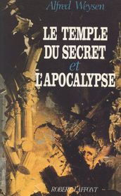 Le temple du secret et l apocalypse