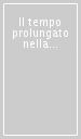 Il tempo prolungato nella scuola media. Indagine nazionale sui modelli organizzativi e le modalità di innovazione