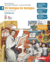 Di tempo in tempo. Per la Scuola media. Con e-book. Con espansione online. Vol. 1: Il Medioevo