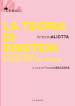 La teoria di Einstein e le mutevoli prospettive del mondo