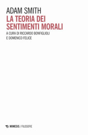 La teoria dei sentimenti morali - Adam Smith