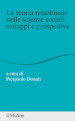 La teoria relazionale nelle scienze sociali: sviluppi e prospettive