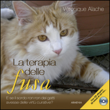 La terapia delle fusa. Con CD Audio - Veronique Aiache