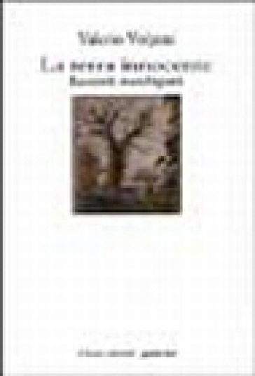 La terra innocente. Racconti marchigiani - Valerio Volpini