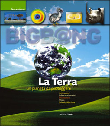 La terra. Un pianeta da proteggere. Con CD-Rom - Christophe Bonnefoy - Bernard Msihid