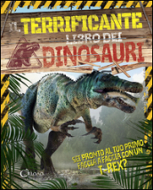 Il terrificante libro dei dinosauri