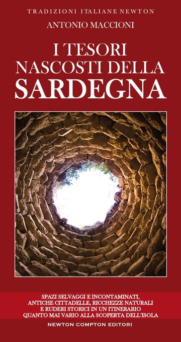 I tesori nascosti della Sardegna - Antonio Maccioni