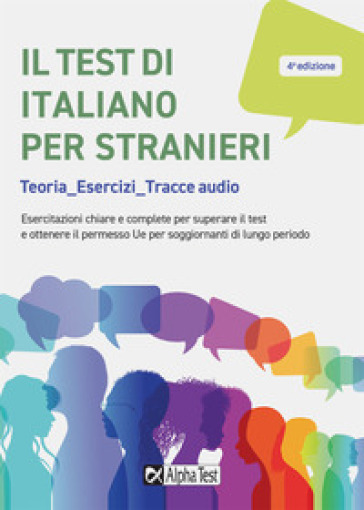 Il test di italiano per stranieri. Teorie, esercizi, tracce audio - Raffaella Reale - Paola Avella - Paola Borgonovo