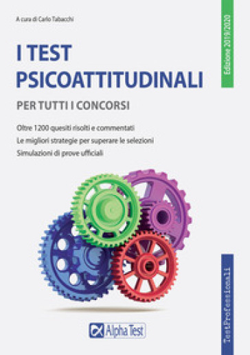 I test psicoattitudinali per tutti i concorsi